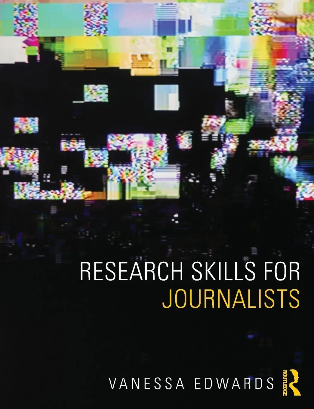 Cover: 9781408282977 | Research Skills for Journalists | Vanessa Edwards | Taschenbuch | 2016