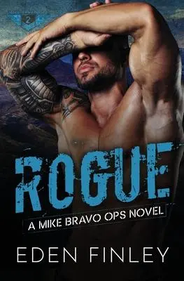 Cover: 9781922743077 | Mike Bravo Ops | Rogue | Eden Finley | Taschenbuch | Englisch | 2022
