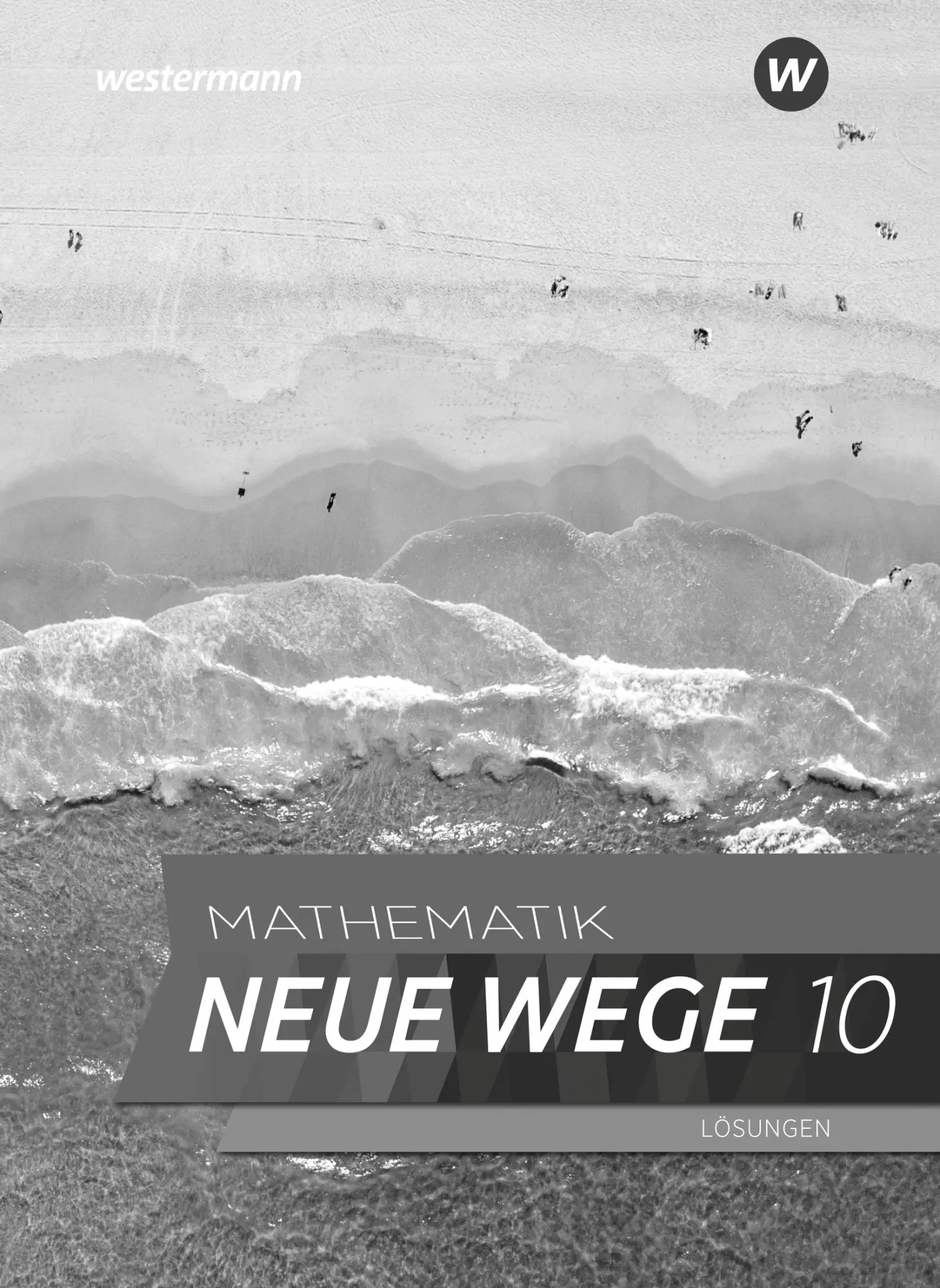 Cover: 9783141263077 | Mathematik Neue Wege SI 10. Lösungen. Für Hamburg | Taschenbuch | 2025