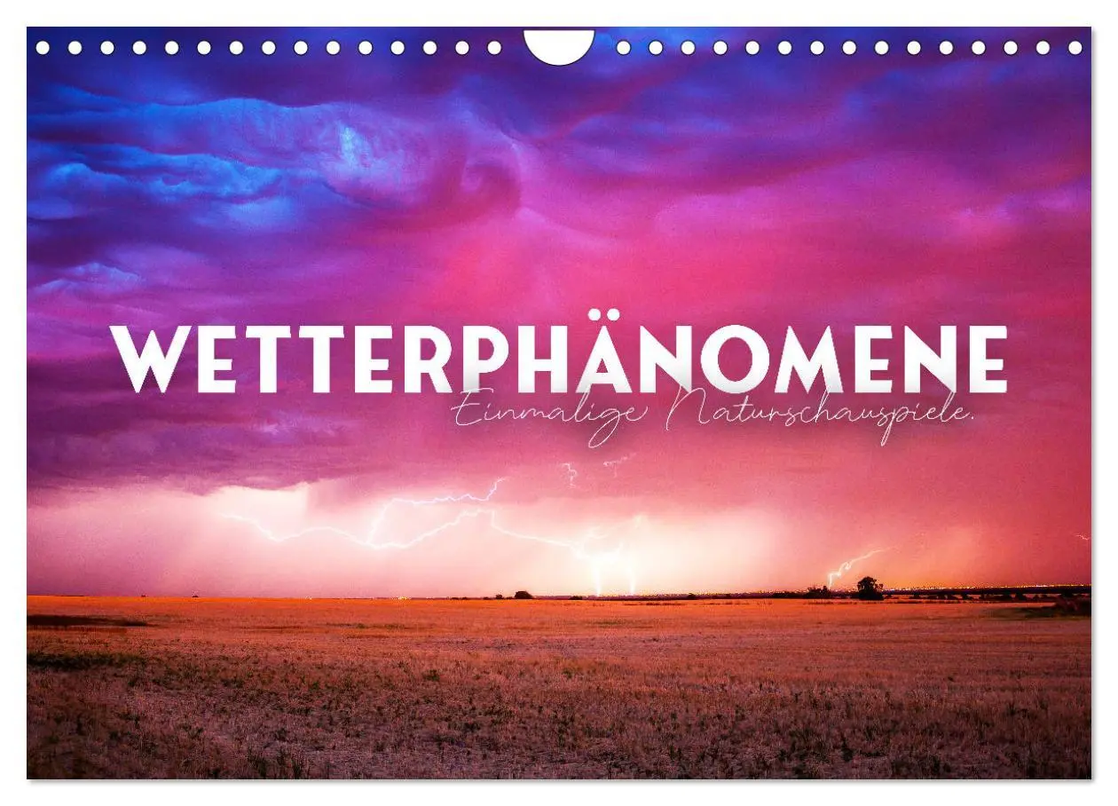 Cover: 9783457553077 | Wetterphänomene - Einmalige Naturschauspiele. (Wandkalender 2026...