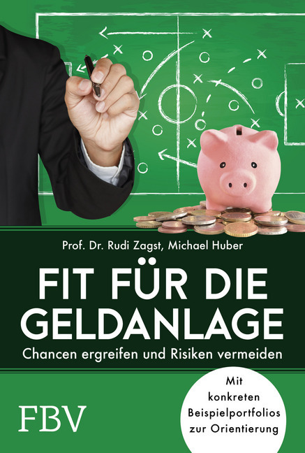 Cover: 9783959723077 | Fit für die Geldanlage | Rudi Zagst (u. a.) | Buch | 232 S. | Deutsch