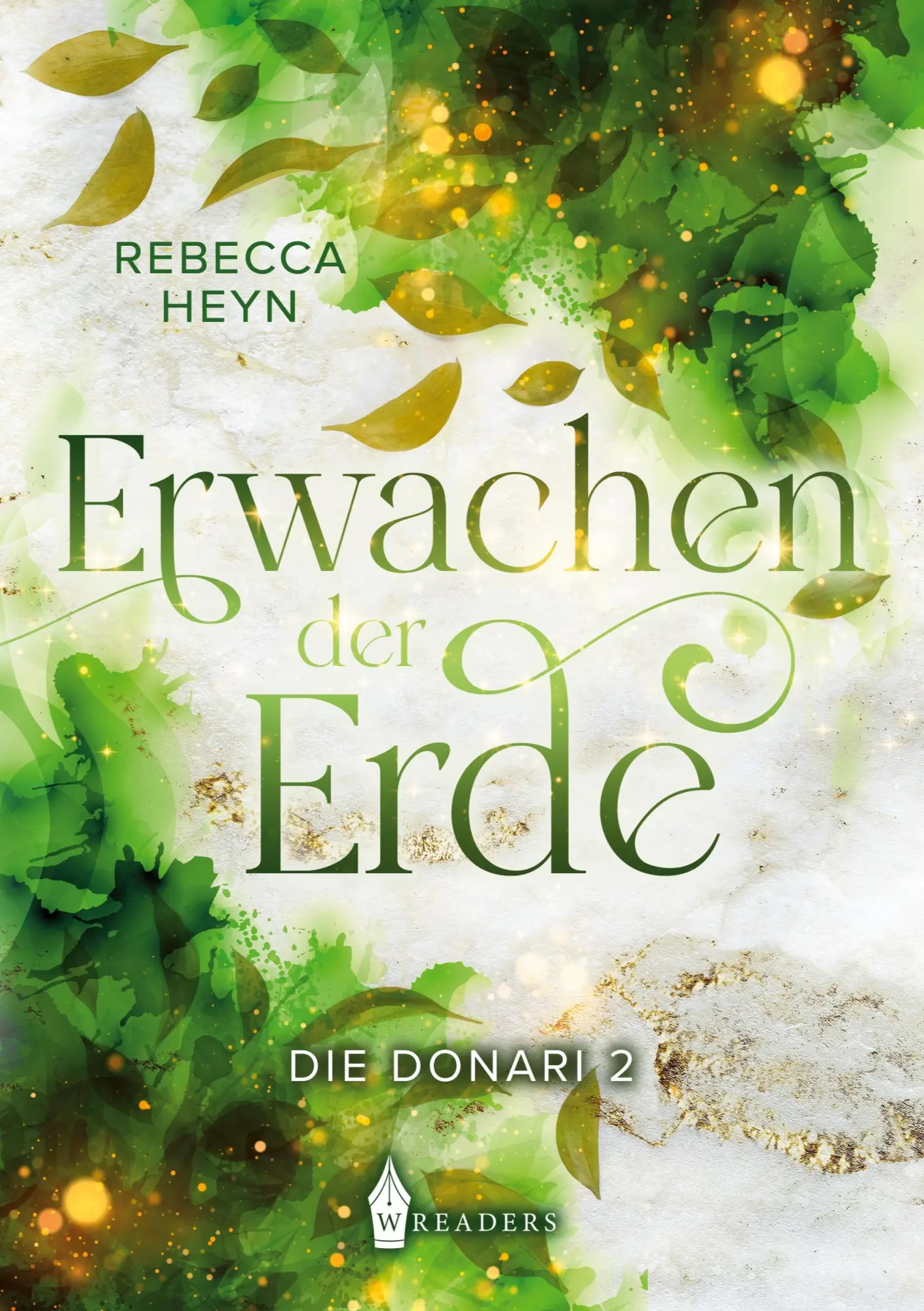 Cover: 9783967333077 | Erwachen der Erde | Die Donari | Rebecca Heyn | Taschenbuch | 362 S.