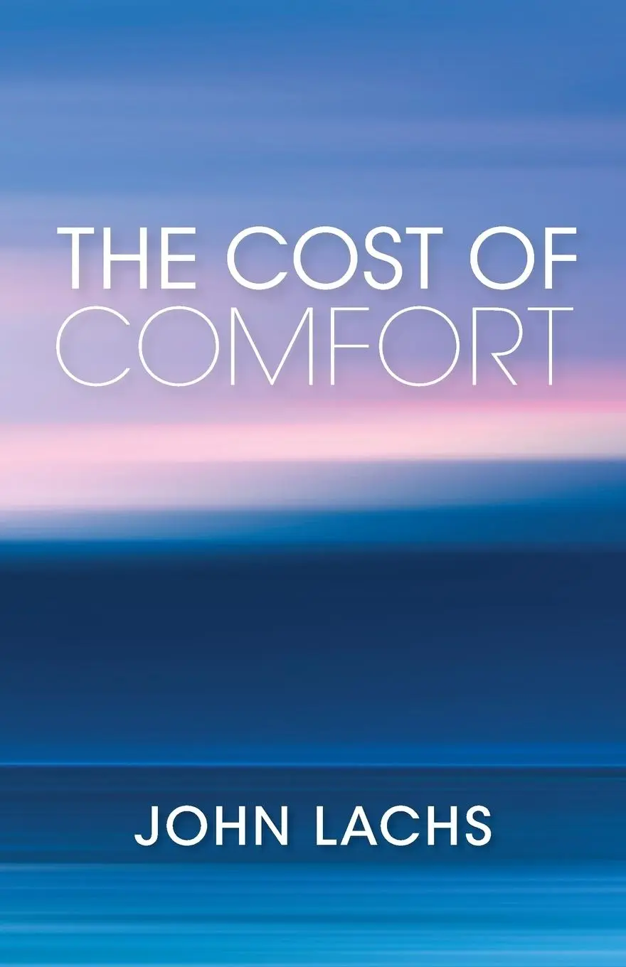 Cover: 9780253043177 | The Cost of Comfort | John Lachs | Taschenbuch | Englisch | 2019