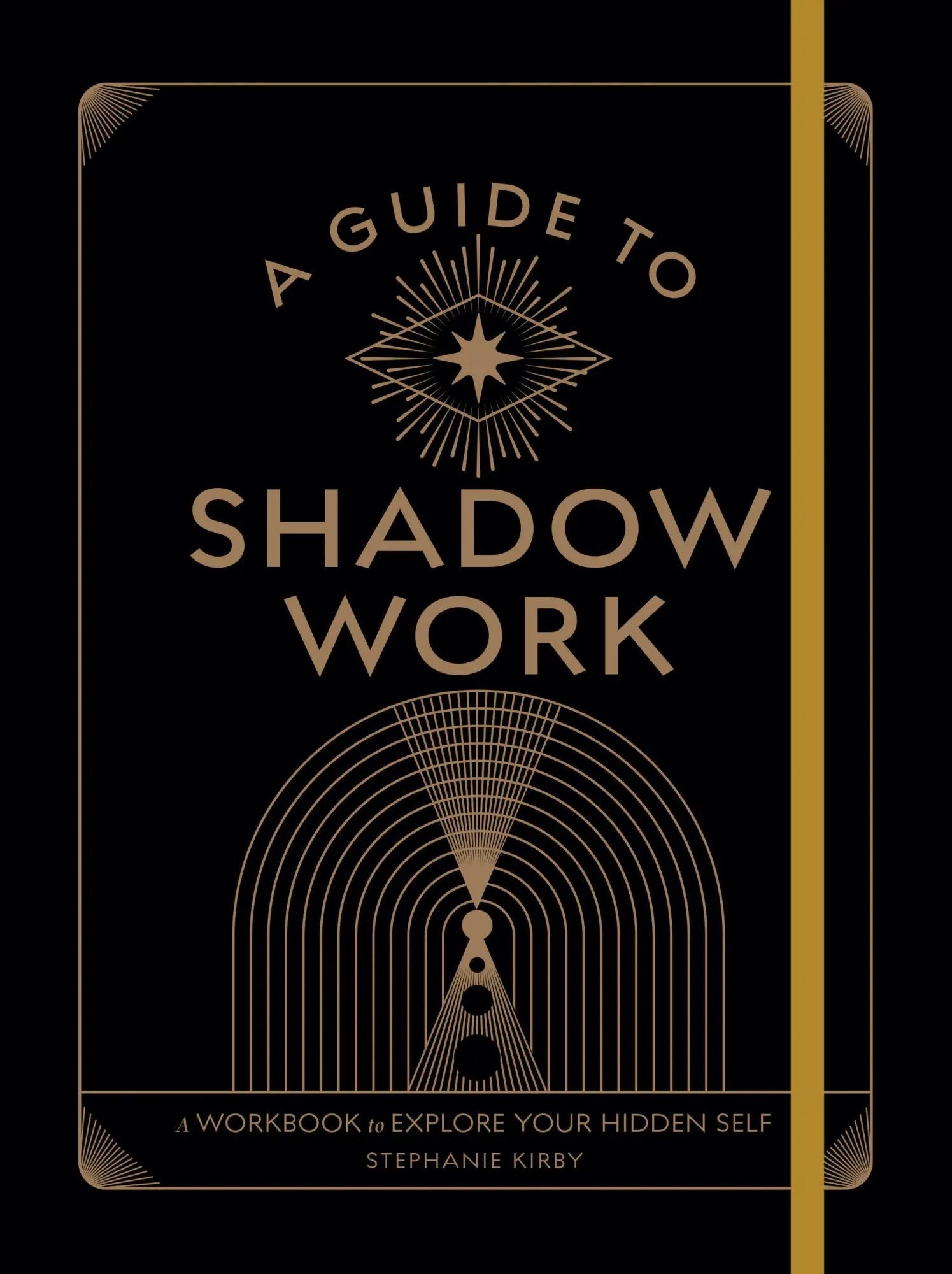Cover: 9781577153177 | A Guide to Shadow Work | A Workbook to Explore Your Hidden Self | Buch