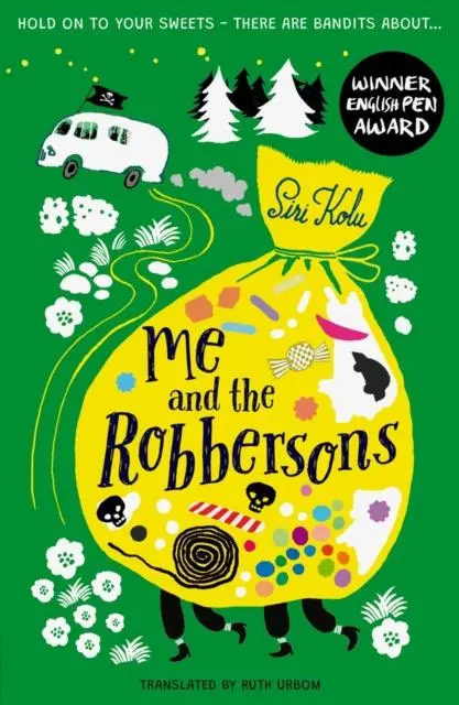 Cover: 9781788953177 | Me and the Robbersons | Siri Kolu | Taschenbuch | Englisch | 2021