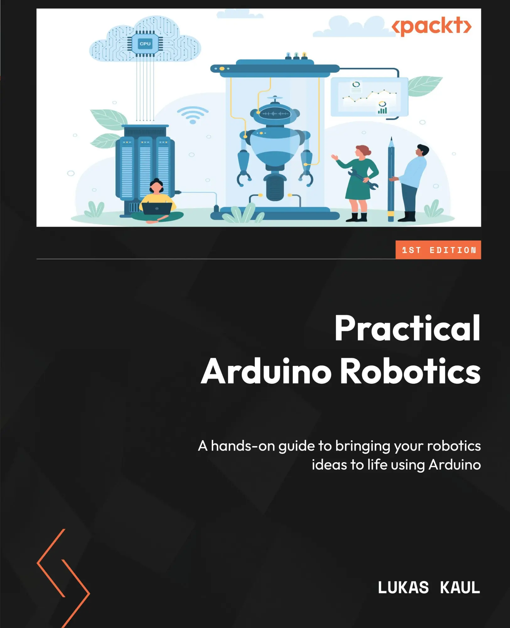 Cover: 9781804613177 | Practical Arduino Robotics | Lukas Kaul | Taschenbuch | Englisch