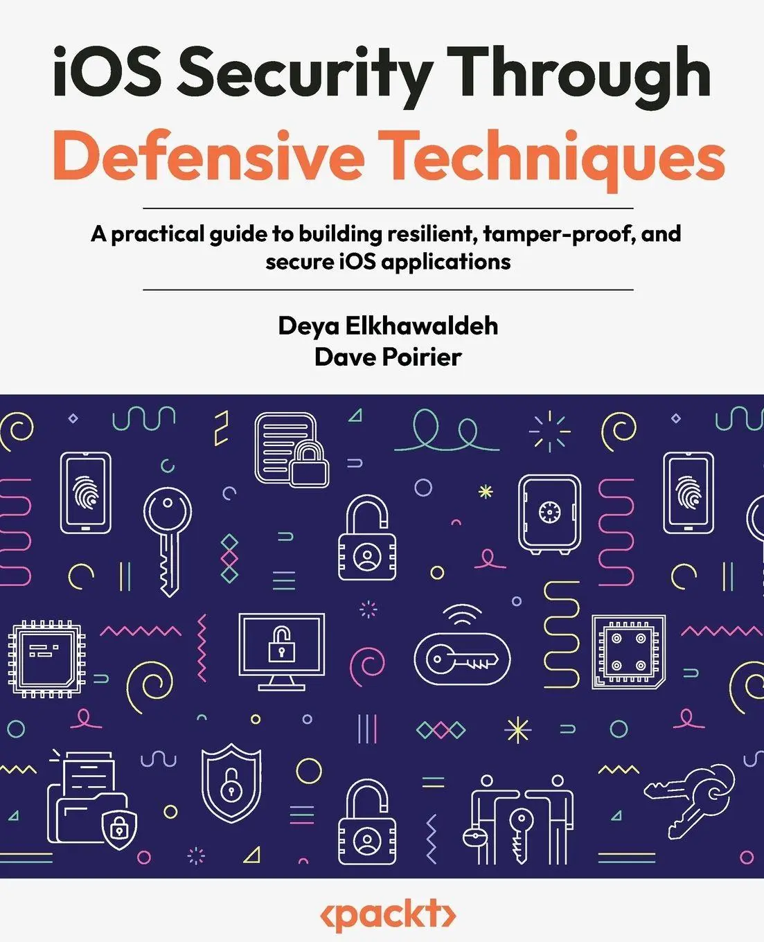 Cover: 9781806383177 | iOS Security Through Defensive Techniques | Deya Elkhawaldeh (u. a.)