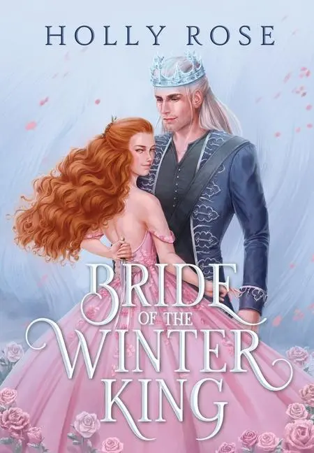 Cover: 9781914503177 | Bride of the Winter King | Holly Rose | Buch | Englisch | 2022