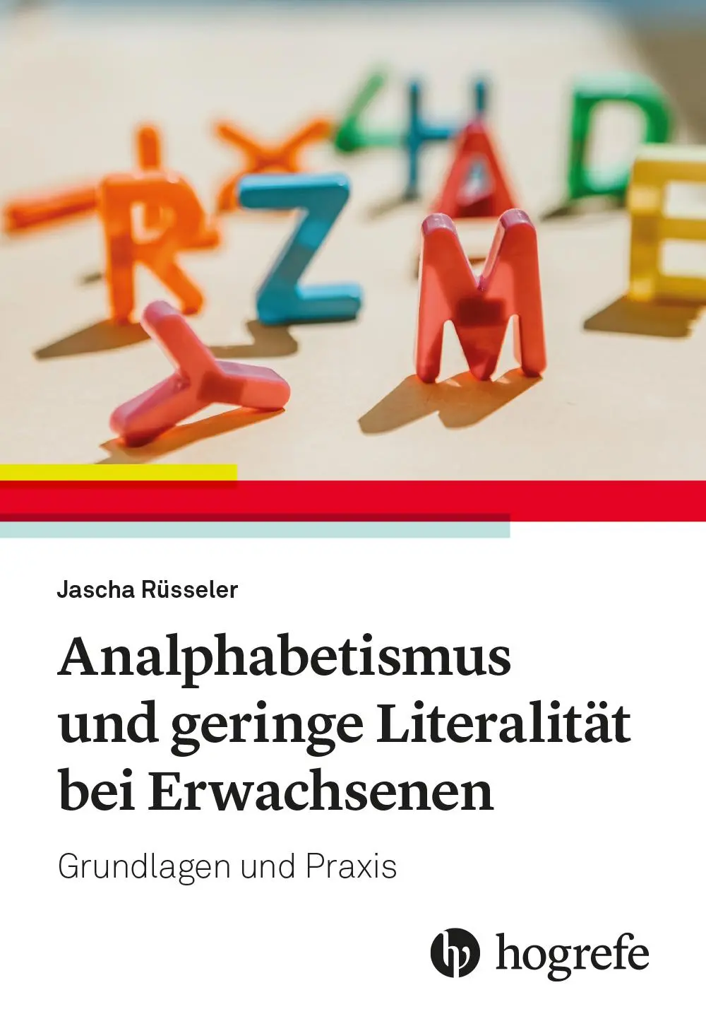 Cover: 9783456863177 | Analphabetismus und geringe Literalität bei Erwachsenen | Rüsseler