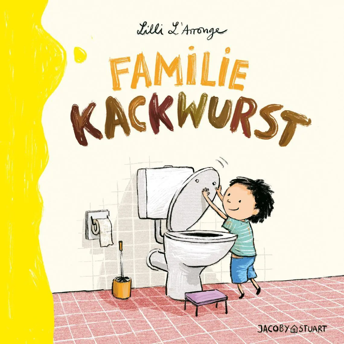 Cover: 9783964283177 | Familie Kackwurst | Lilli L'Arronge | Buch | 56 S. | Deutsch | 2026
