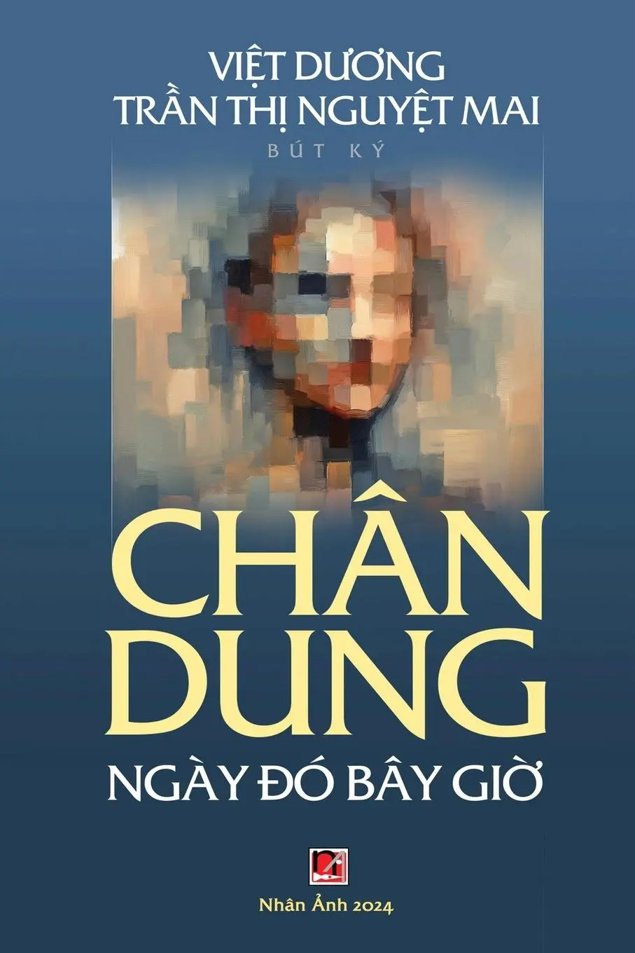 Cover: 9798330213177 | Chân Dung Ngày ¿ó Bây Gi¿ (soft - color) | Nguyet Mai Tran Thi (u. a.)