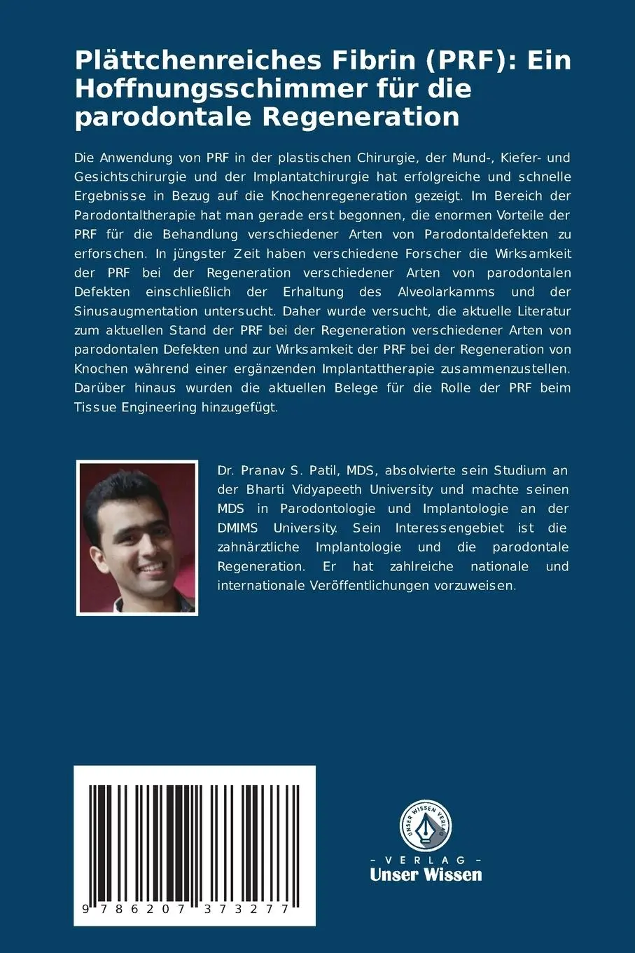 Rückseite: 9786207373277 | Plättchenreiches Fibrin (PRF): Ein Hoffnungsschimmer für die...