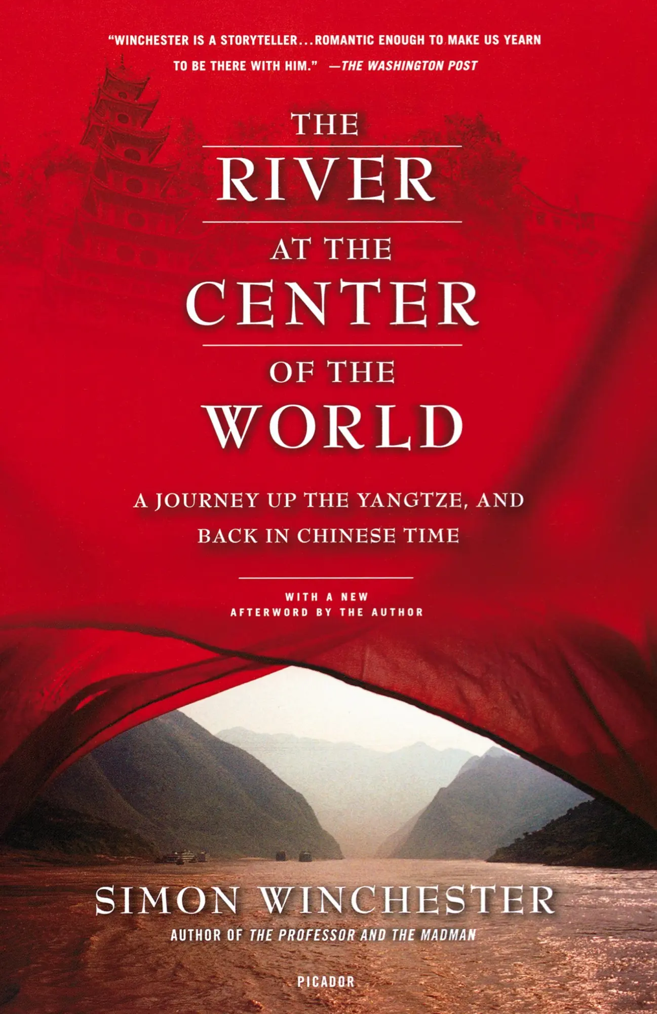 Cover: 9780312423377 | The River at the Center of the World | Simon Winchester | Taschenbuch