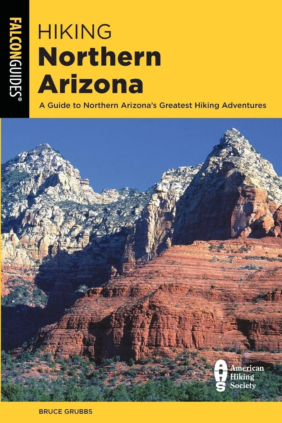 Cover: 9781493053377 | Hiking Northern Arizona | Bruce Grubbs | Taschenbuch | Englisch | 2021
