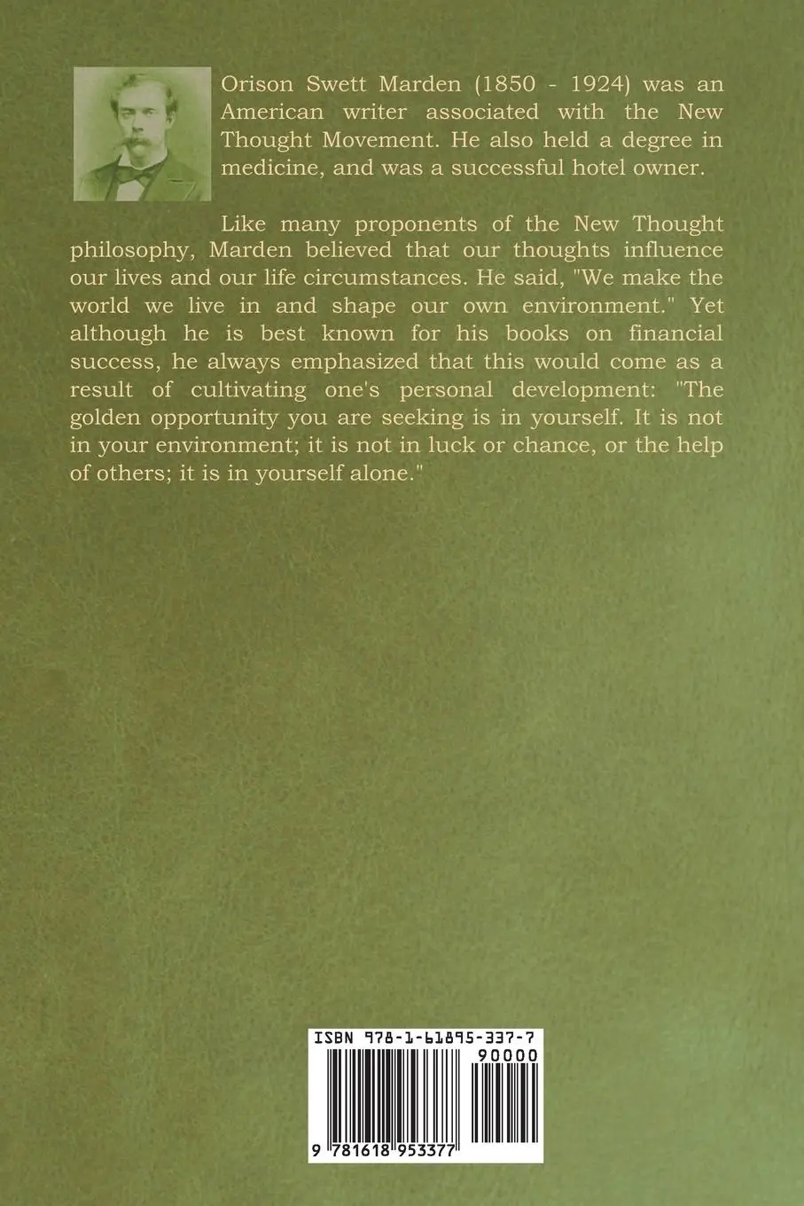 Rückseite: 9781618953377 | The Miracle of Right Thought | Orison Swett Marden | Taschenbuch