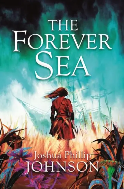 Cover: 9781789093377 | The Forever Sea | Joshua Phillip Johnson | Taschenbuch | 608 S. | 2021