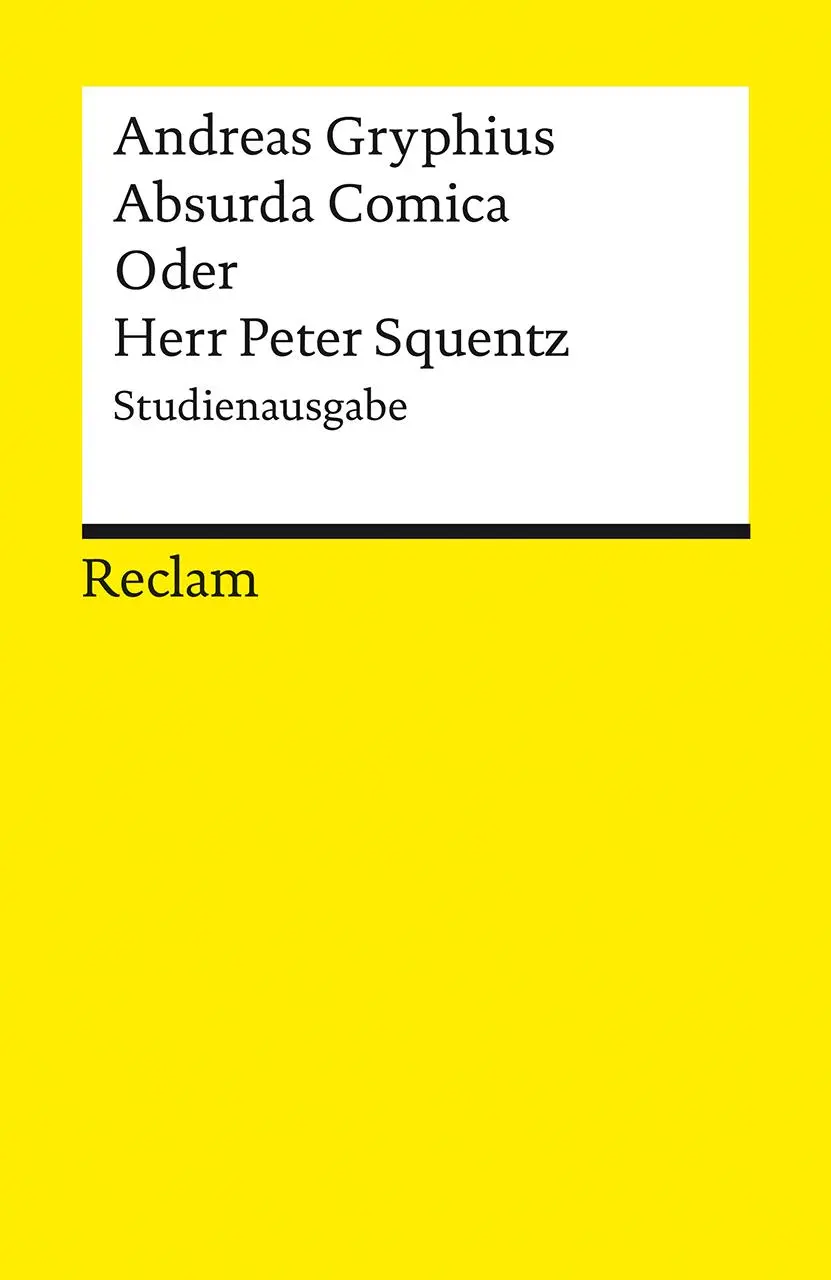 Cover: 9783150143377 | Absurda Comica Oder Herr Peter Squentz. Schimpfspiel. Studienausgabe