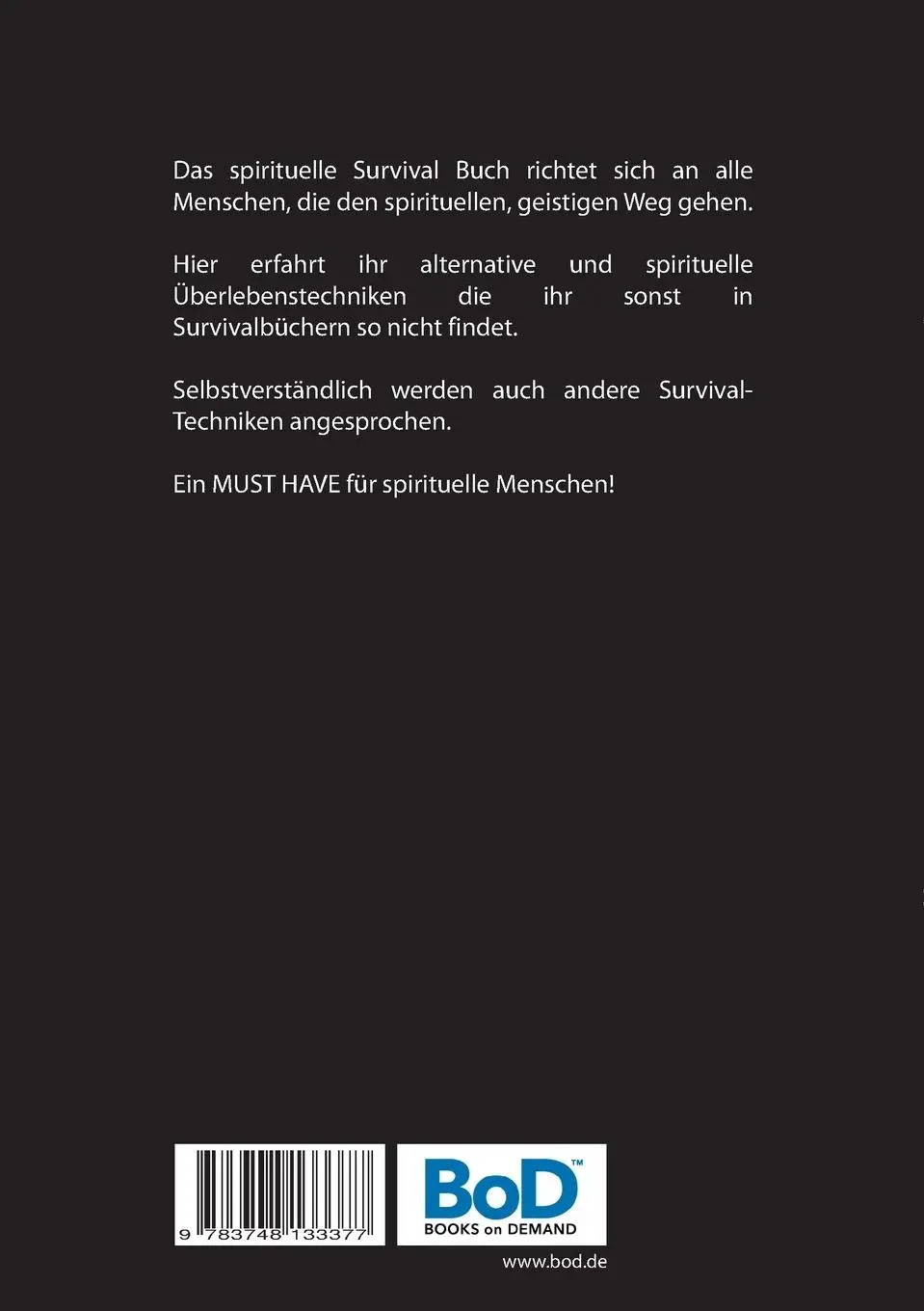 Rückseite: 9783748133377 | Das spirituelle Survival Buch für den Alltag | Johannes Allgäuer