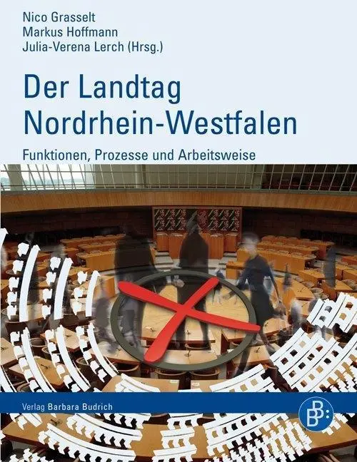 Cover: 9783866493377 | Der Landtag Nordrhein-Westfalen | Nico Grasselt | Taschenbuch | 200 S.