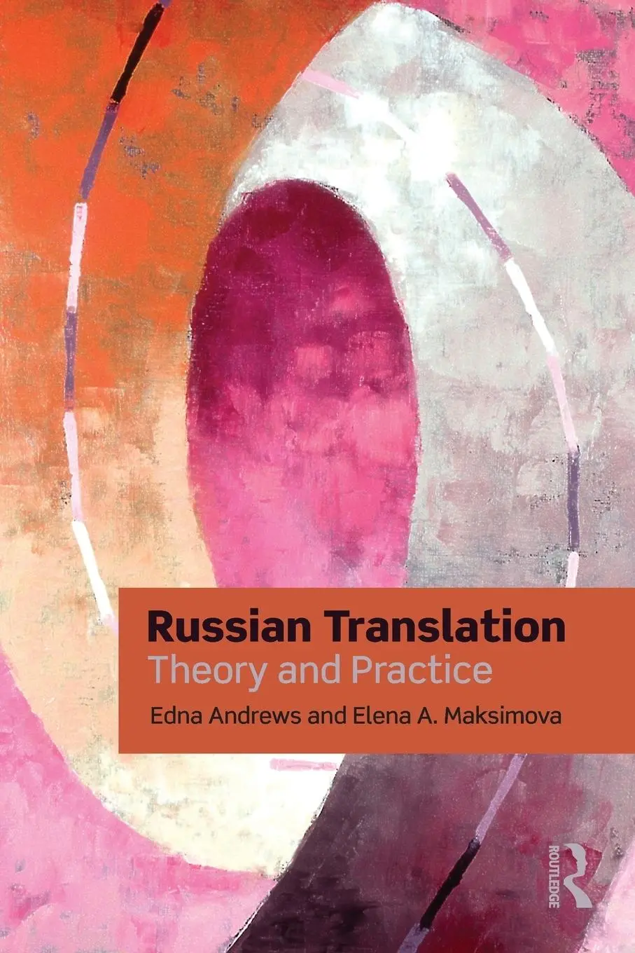 Cover: 9780415473477 | Russian Translation | Theory and Practice | Edna Andrews (u. a.)