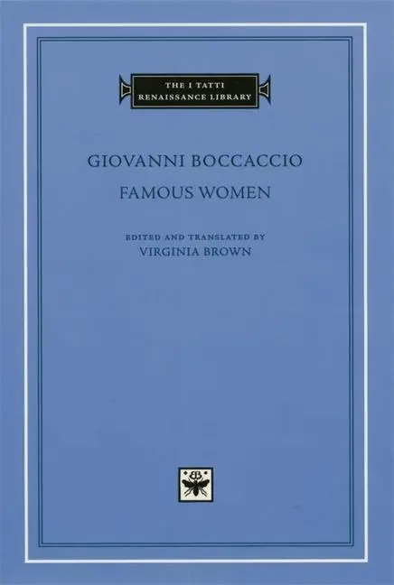 Cover: 9780674003477 | Famous Women | Giovanni Boccaccio | Buch | Gebunden | Englisch | 2001