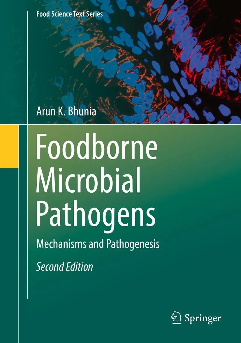 Cover: 9781493973477 | Foodborne Microbial Pathogens | Mechanisms and Pathogenesis | Bhunia