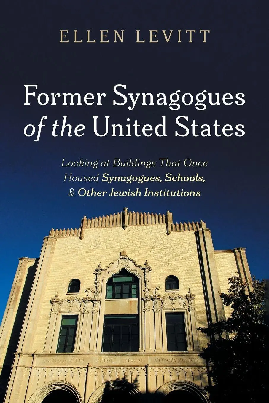 Cover: 9781666773477 | Former Synagogues of the United States | Ellen Levitt | Taschenbuch