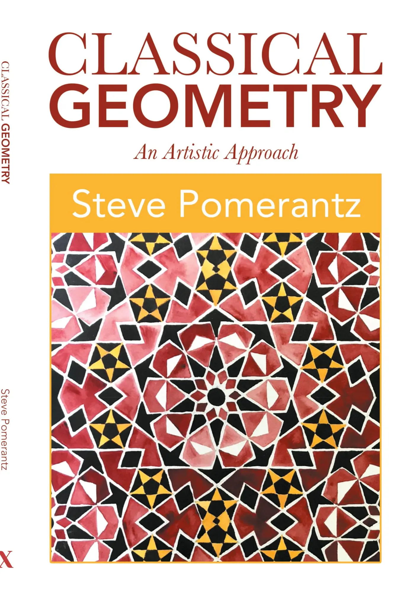 Cover: 9781796083477 | Classical Geometry | An Artistic Approach | Steve Pomerantz | Buch