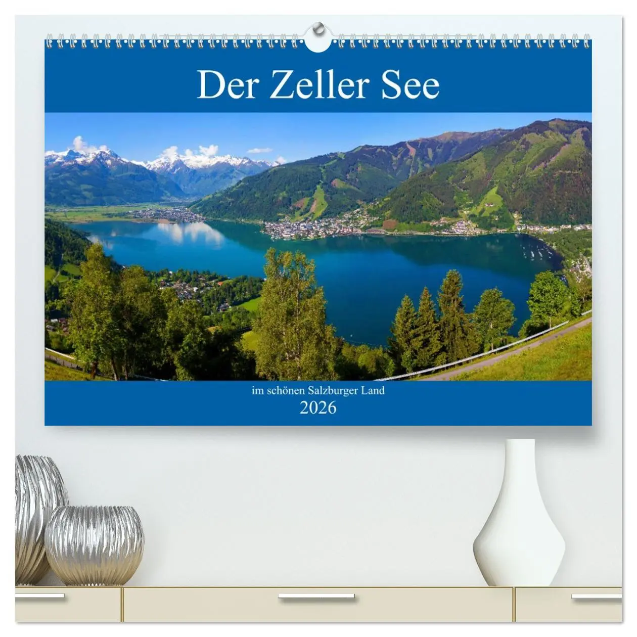 Cover: 9783457753477 | Der Zeller See im schönen Salzburger Land (hochwertiger Premium...