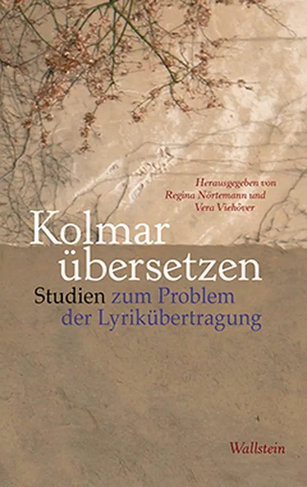 Cover: 9783835313477 | Kolmar übersetzen | Studien zum Problem der Lyrikübertragung | Buch