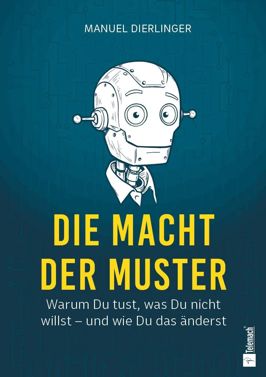 Cover: 9783986413477 | Die Macht der Muster | Manuel Dierlinger | Taschenbuch | 220 S. | 2026