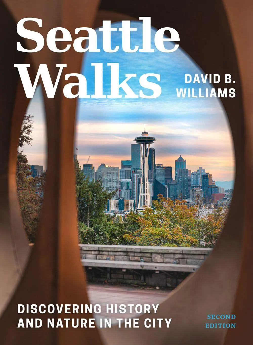 Cover: 9780295753577 | Seattle Walks | Discovering History and Nature in the City | Williams
