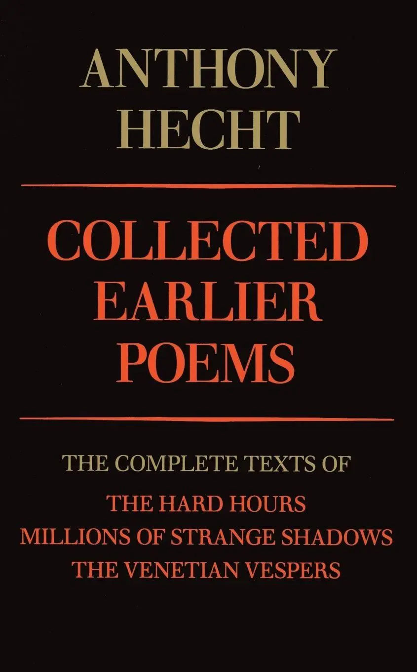 Cover: 9780679733577 | Collected Earlier Poems of Anthony Hecht | Anthony Hecht | Taschenbuch