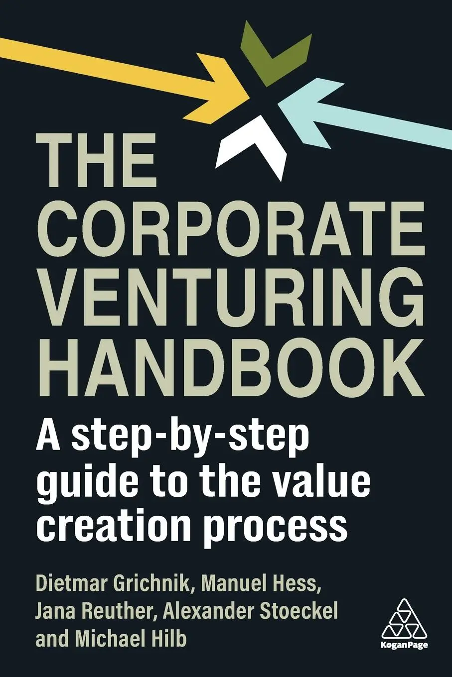 Cover: 9781398613577 | Corporate Venturing Handbook | Dietmar Grichnik (u. a.) | Taschenbuch