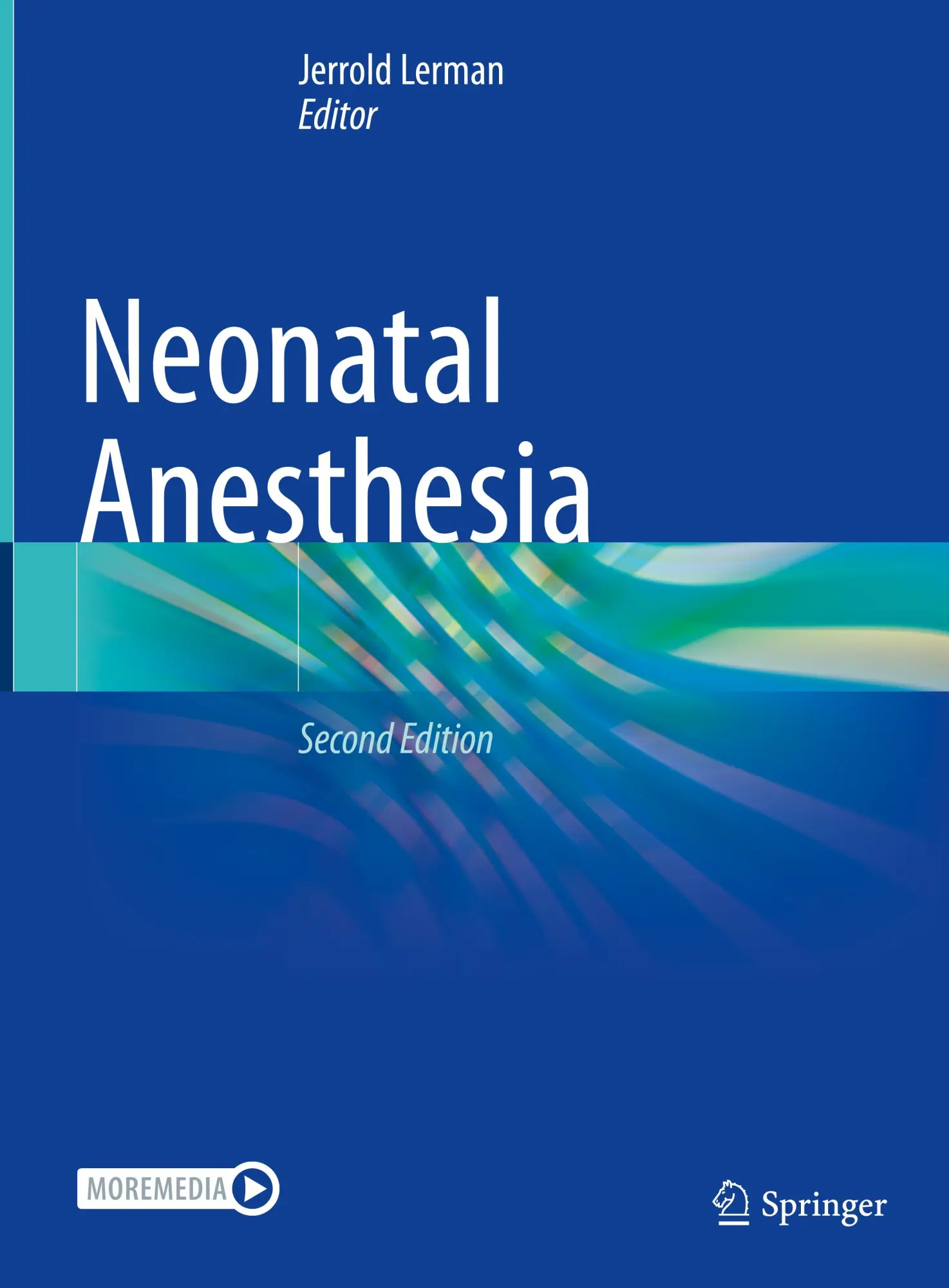 Cover: 9783031253577 | Neonatal Anesthesia | Jerrold Lerman | Buch | xv | Englisch | 2023