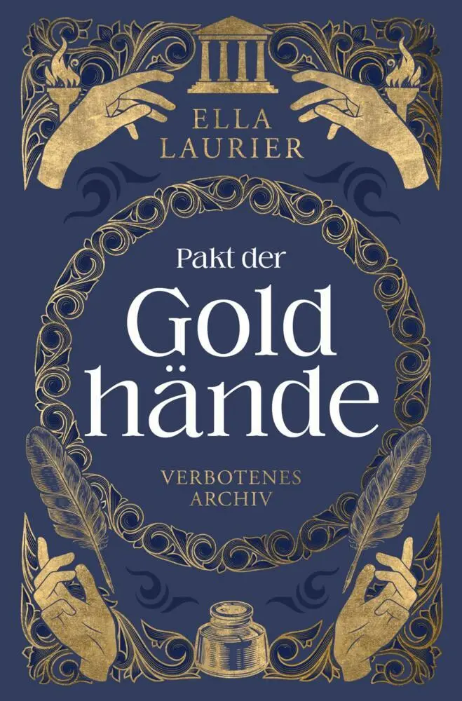 Cover: 9783754673577 | Pakt der Goldhände 1 - Verbotenes Archiv | Ella Laurier | Taschenbuch