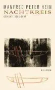 Cover: 9783835303577 | Nachtkreis | Gedichte 2005-2007 | Manfred Peter Hein | Buch | 109 S.