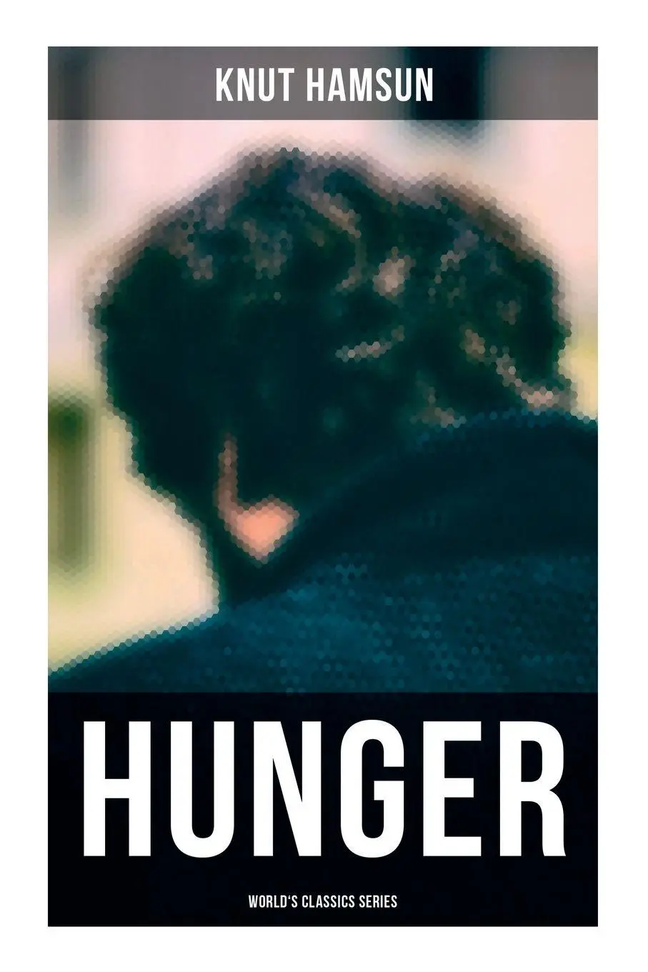 Cover: 9788027273577 | Hunger (World's Classics Series) | Knut Hamsun (u. a.) | Taschenbuch