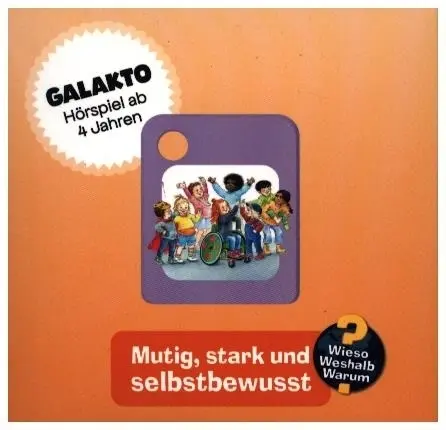 Cover: 4068546003677 | Wieso? Weshalb? Warum? - Mutig, stark und selbstbewusst,1 Galakto...