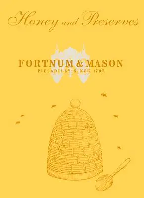 Cover: 9780091943677 | Fortnum &amp; Mason: Honey and Preserves | Fortnum &amp; Mason | Buch | 2012