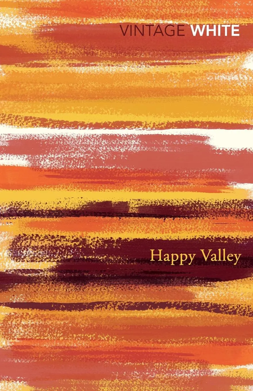 Cover: 9780099583677 | Happy Valley | Patrick White | Taschenbuch | Englisch | 2014
