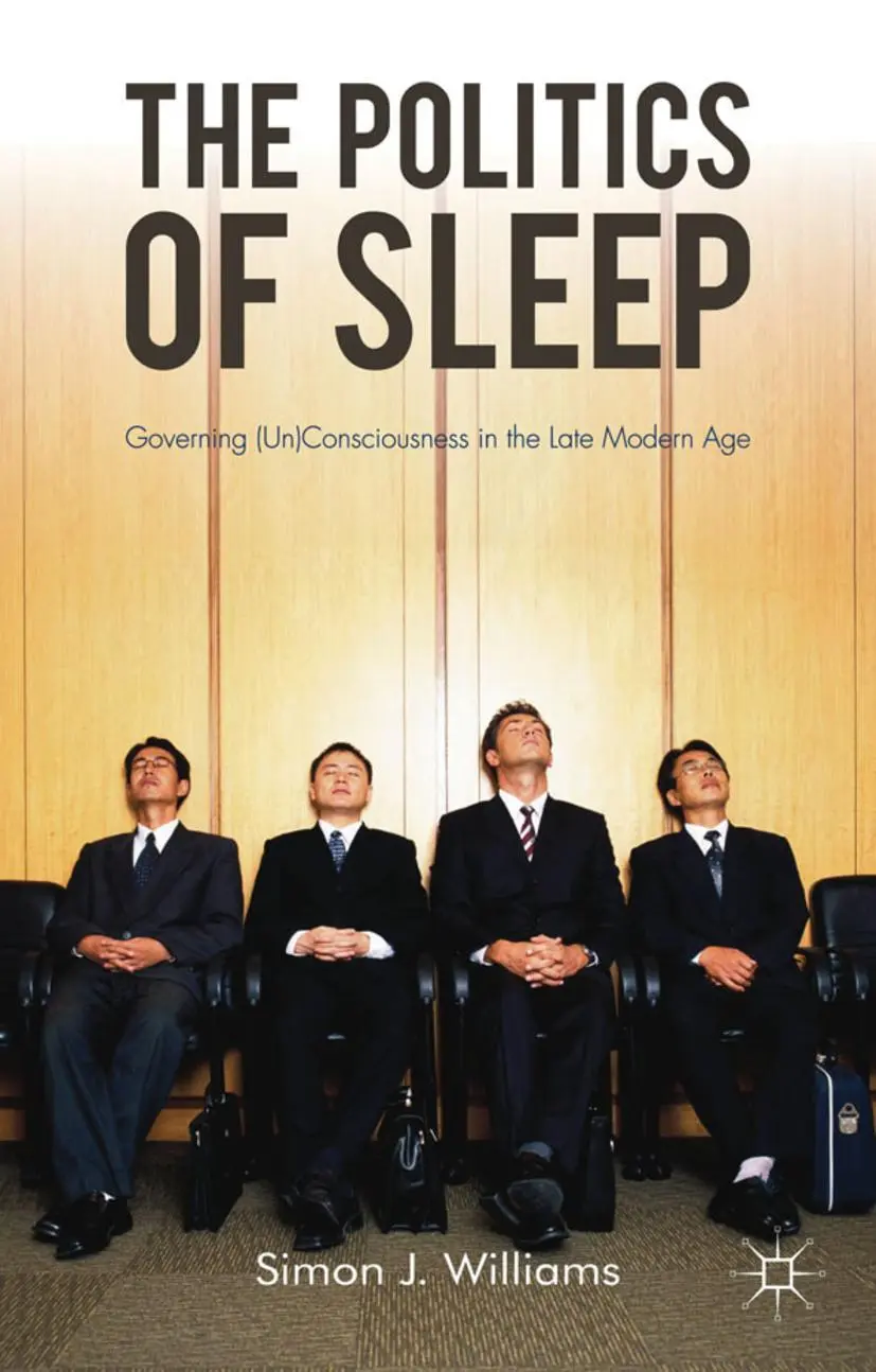 Cover: 9780230223677 | The Politics of Sleep | S. Williams | Taschenbuch | xxviii | Englisch