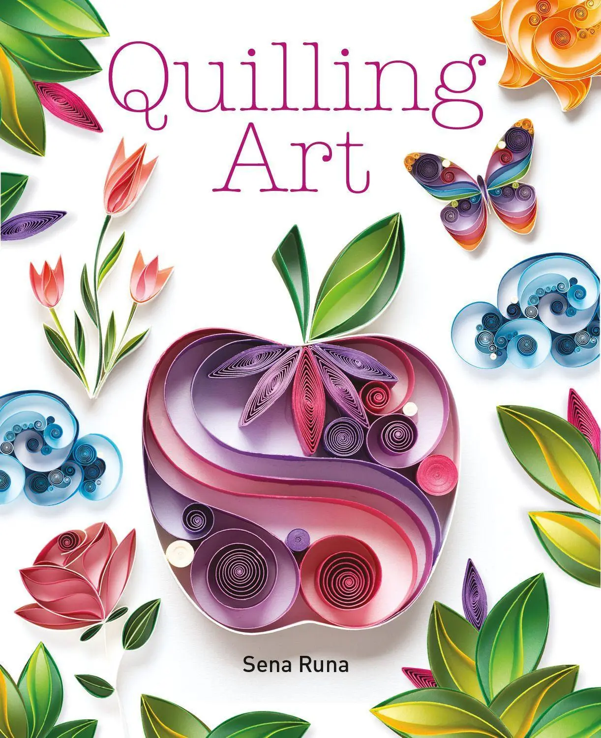 Cover: 9781784943677 | Quilling Art | Sena Runa | Taschenbuch | Kartoniert / Broschiert