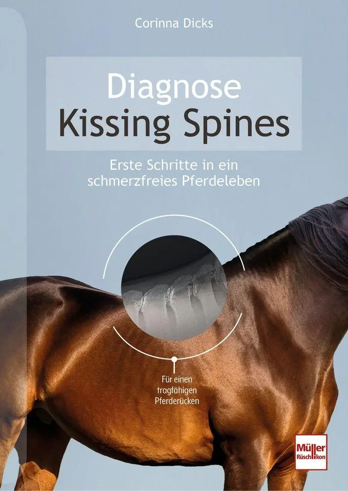 Cover: 9783275023677 | Diagnose Kissing Spines. Schritte in ein schmerzfreies Pferdeleben