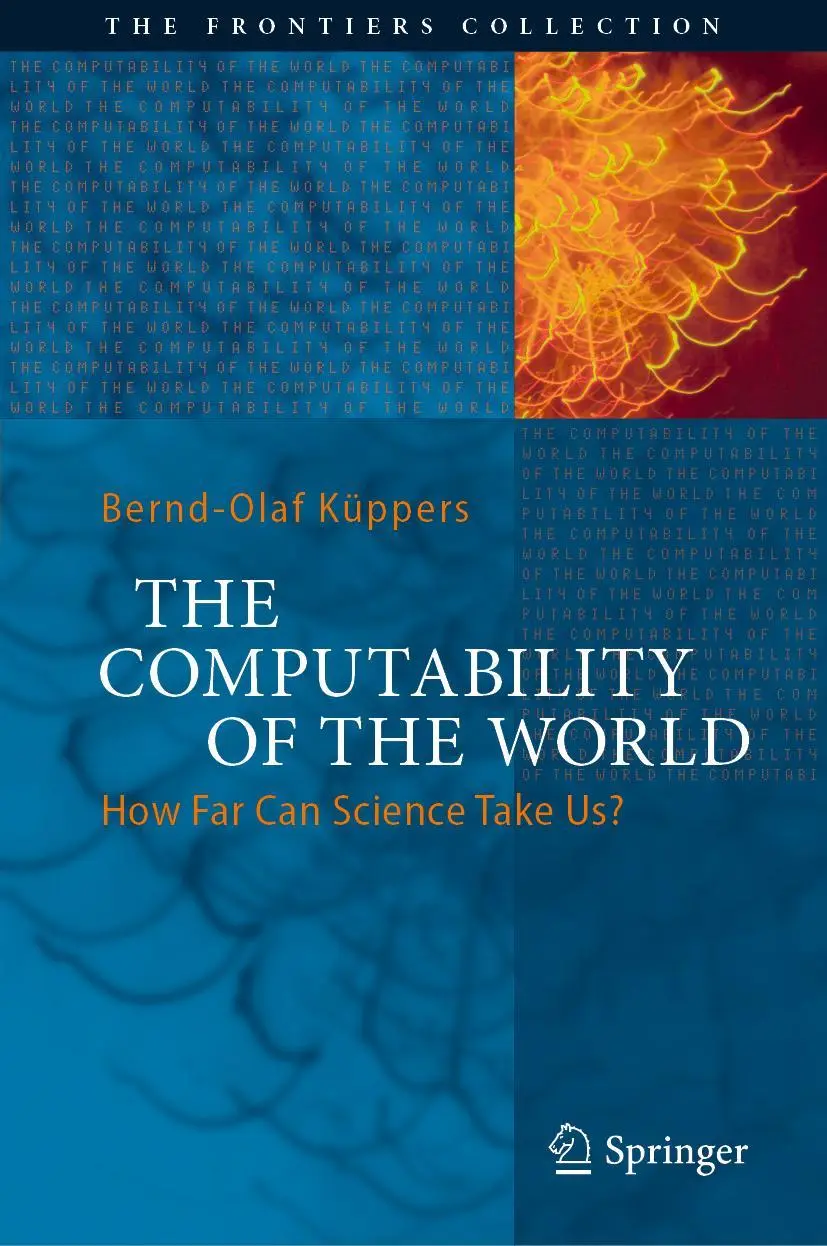 Cover: 9783319673677 | The Computability of the World | How Far Can Science Take Us? | Buch