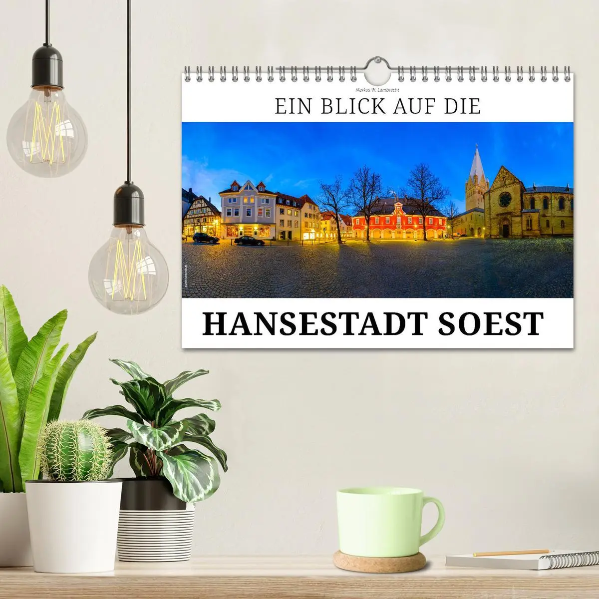Bild: 9783457803677 | Ein Blick auf die Hansestadt Soest (Wandkalender 2026 DIN A4 quer),...