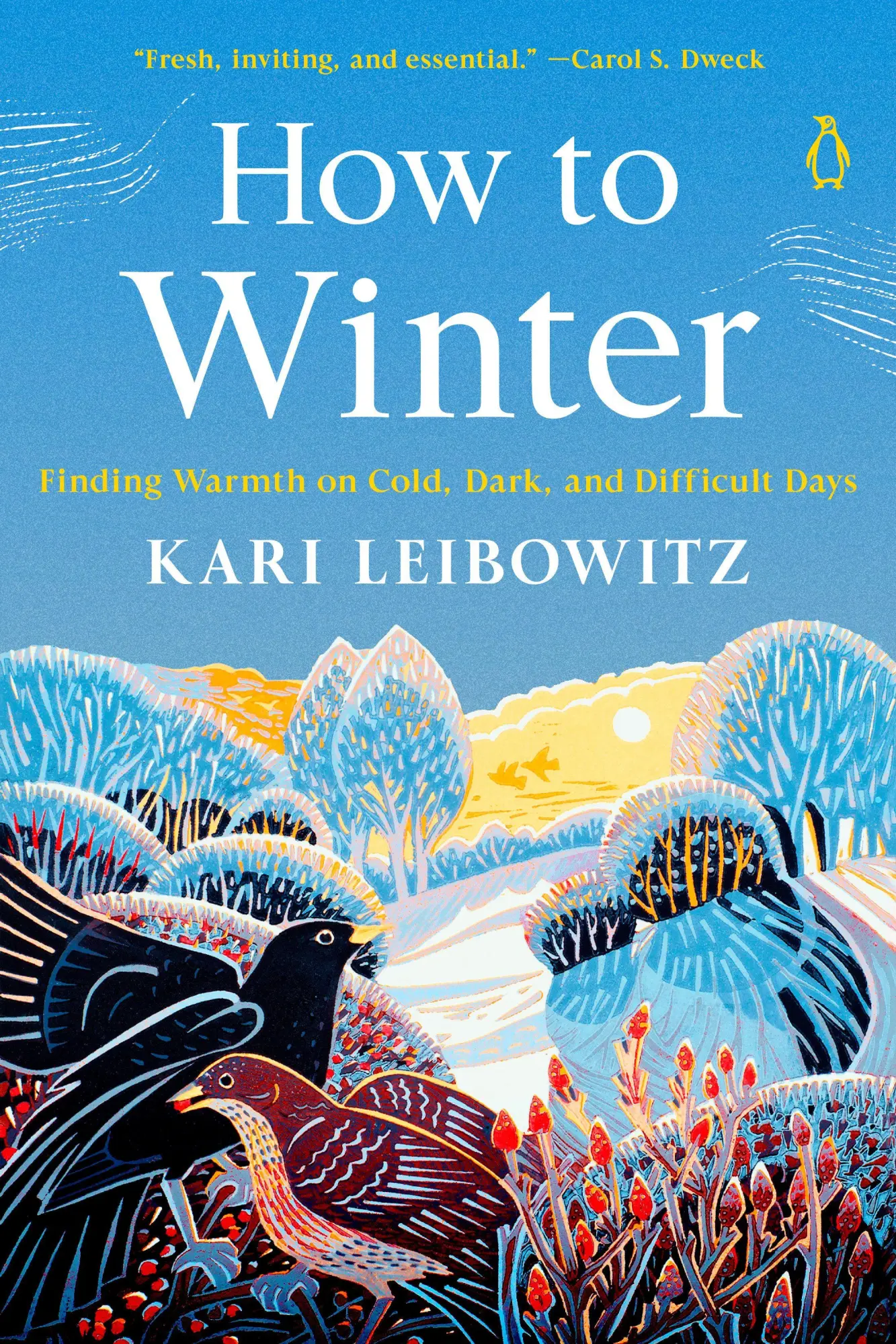 Cover: 9780593653777 | How to Winter | Finding Warmth on Cold, Dark, and Difficult Days