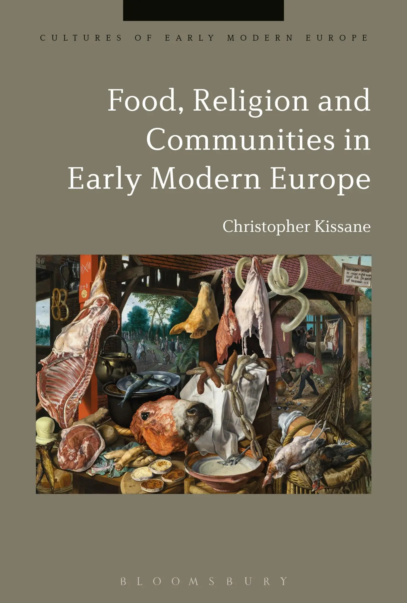 Cover: 9781350143777 | Food, Religion and Communities in Early Modern Europe | Kissane | Buch