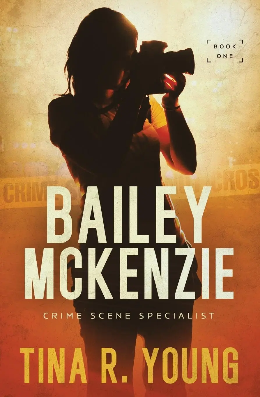 Cover: 9781649603777 | Bailey McKenzie, Crime Scene Specialist | Tina R. Young | Taschenbuch