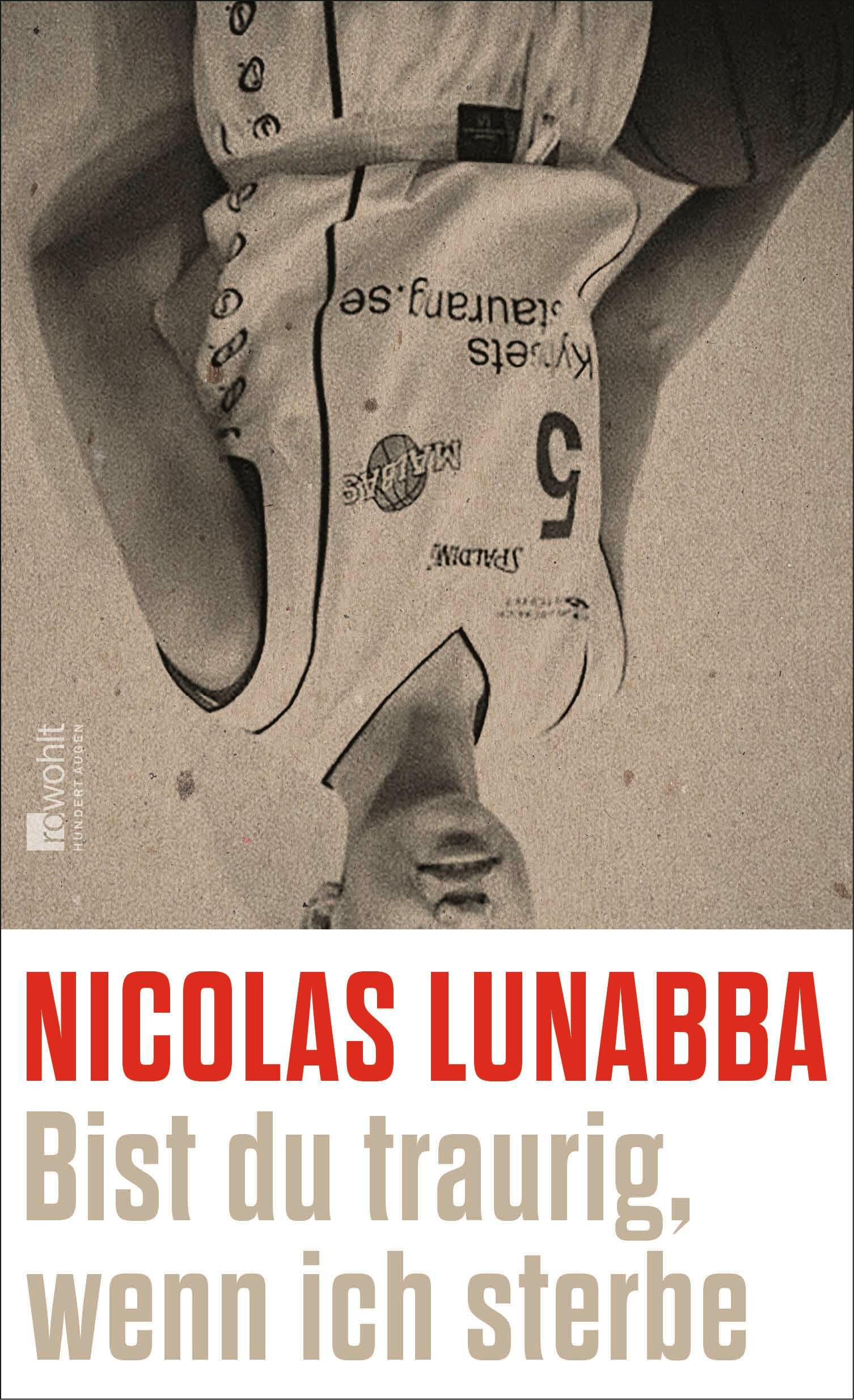 Cover: 9783498003777 | Bist du traurig, wenn ich sterbe | Nicolas Lunabba | Buch | 304 S.